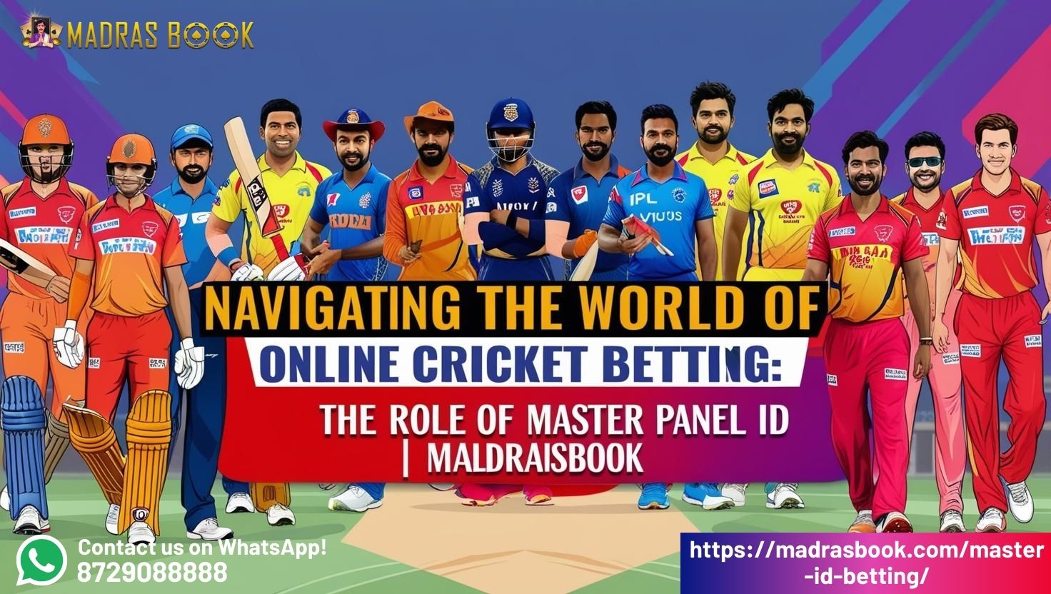 What Is Master Panel Betting ID? A Complete Guide for IPL Bettors | Madrasbook